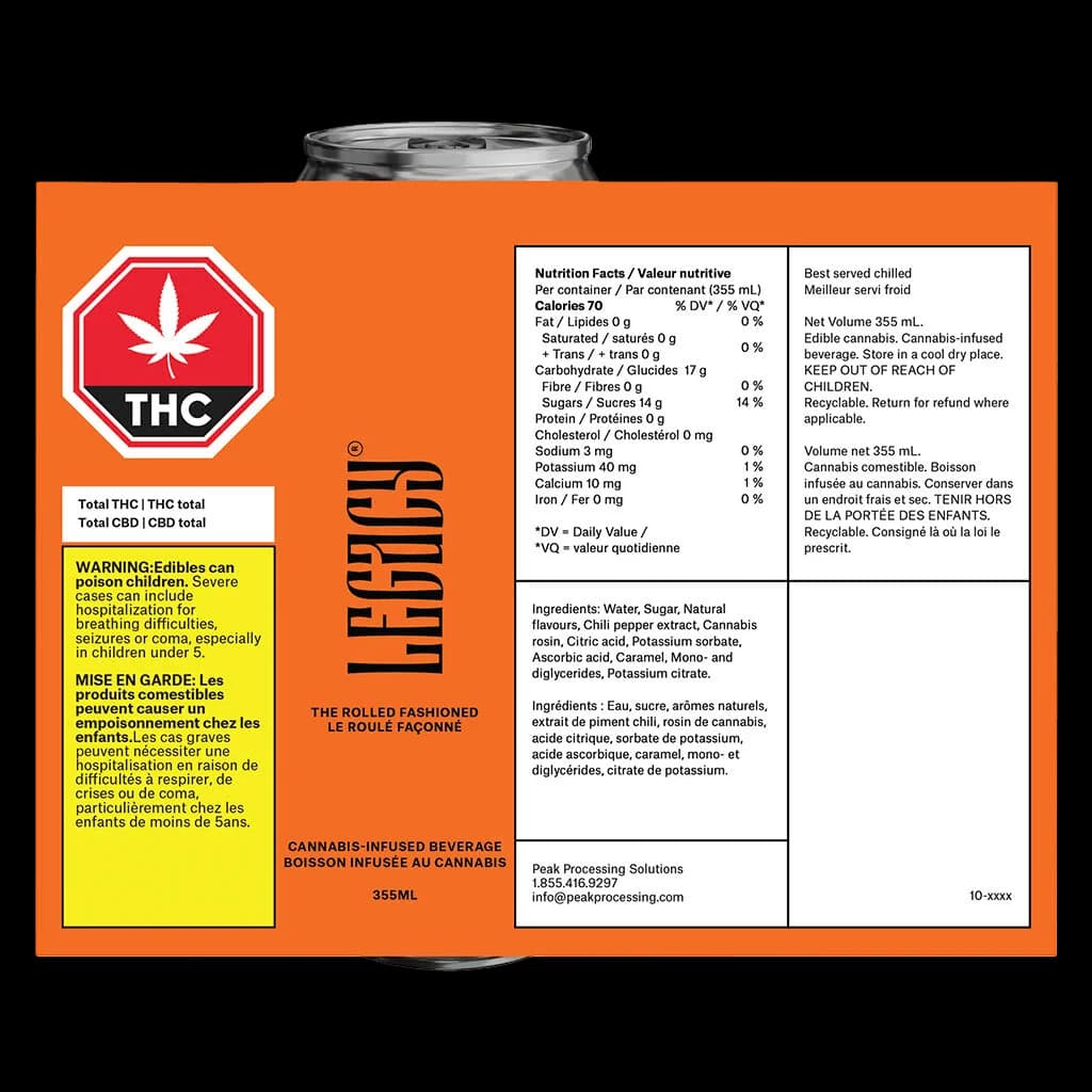 Legacy The Rolled Fashioned cannabis-infused beverage, 355mL can with nutrition facts, THC warning label, and bilingual ingredients on orange packaging